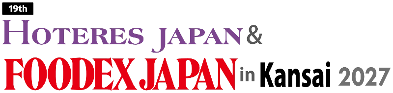 Hotel Restaurant Show & FOODEX JAPAN in Kansai 2027